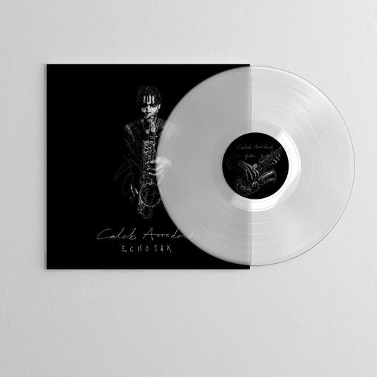 Echo Sax (Deluxe) | Caleb Arredondo | Vinyl Pre-Order